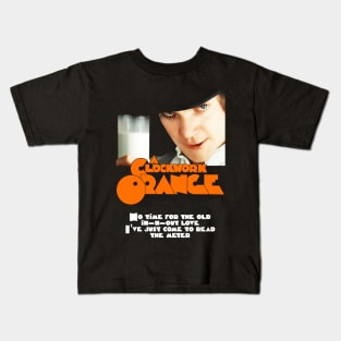 A Clockwork Orange Quote Design Kids T-Shirt